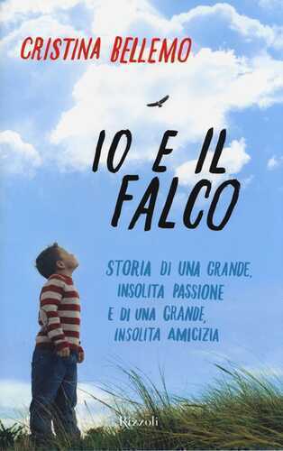 Io e il falco — Cristina Bellemo