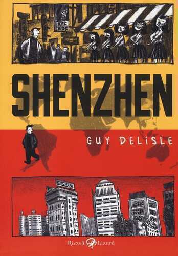 Shenzhen — Guy Delisle