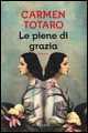 Le piene di grazia