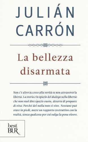 La bellezza disarmata