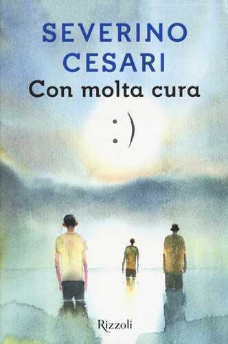 Con molta cura — Severino Cesari