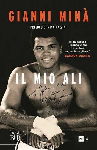 Il mio Alì — Gianni Minà