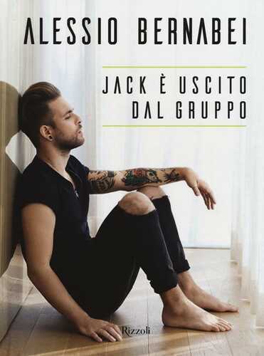 Jack è uscito dal gruppo — Alessio Bernabei