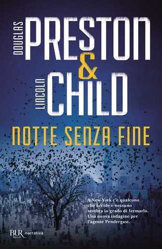 Notte senza fine — Douglas Preston