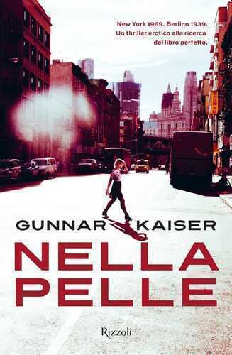 Nella pelle — Gunnar Kaiser
