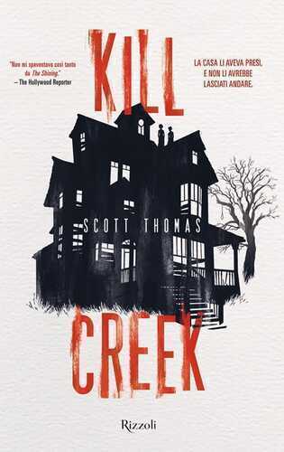 Kill Creek — Scott Thomas