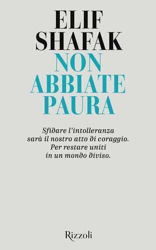 Non abbiate paura — Elif Shafak