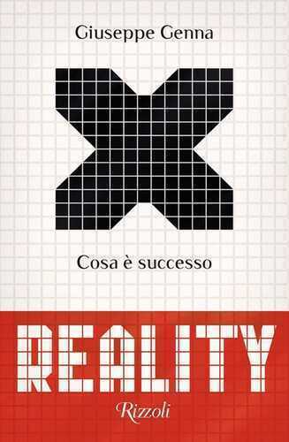 Reality. Cosa è successo