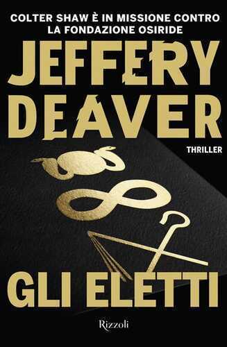 Gli eletti — Jeffery Deaver