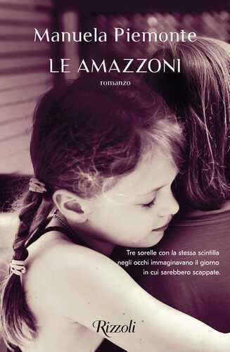 Le amazzoni — Manuela Piemonte