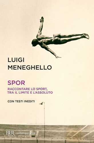 Spor. Raccontare lo sport, tra il limite e l'assoluto