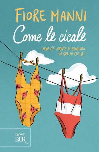 Come le cicale — Fiore Manni