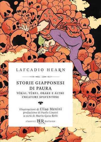 Storie giapponesi di paura. Yokai, Yurei, Obake e altre creature spaventose