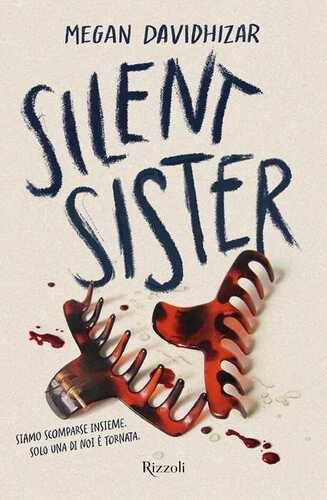 Silent sister — Megan Davidhizar
