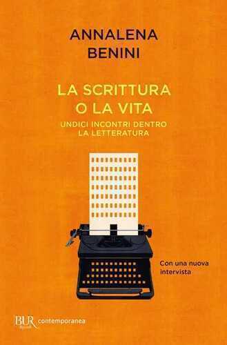 La scrittura o la vita
