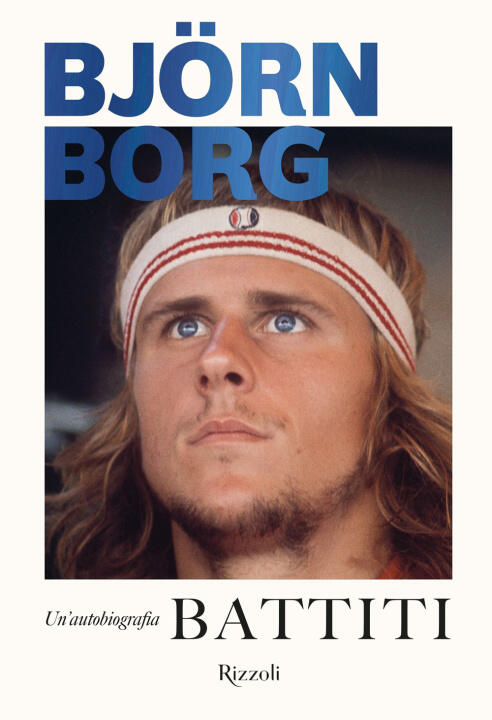 Battiti. Un'autobiografia — Björn Borg
