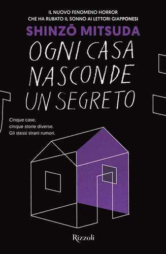 Ogni casa nasconde un segreto