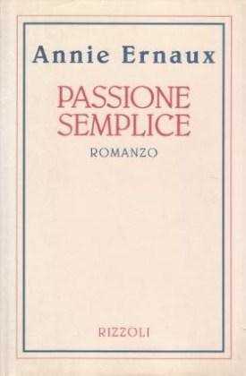 Passione semplice — Annie Ernaux
