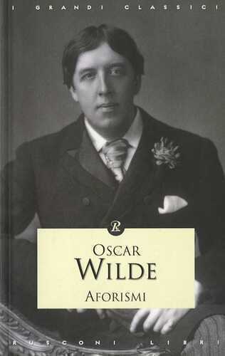 Aforismi — Oscar Wilde