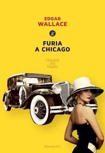 Furia a Chicago — Edgar Wallace