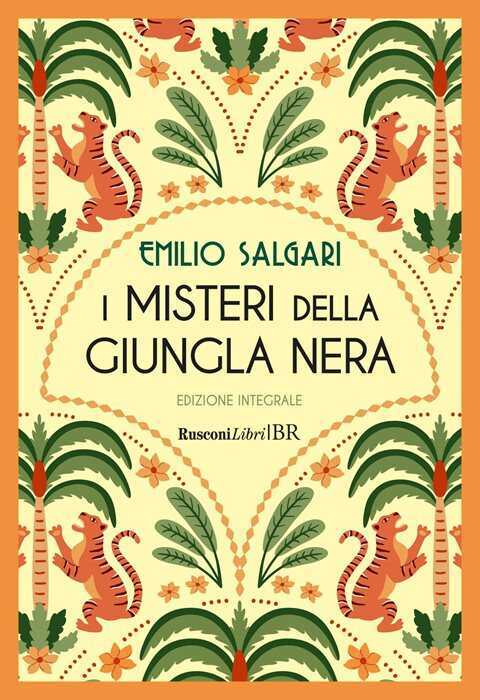 I misteri della giungla nera. Ediz. integrale — Emilio Salgari
