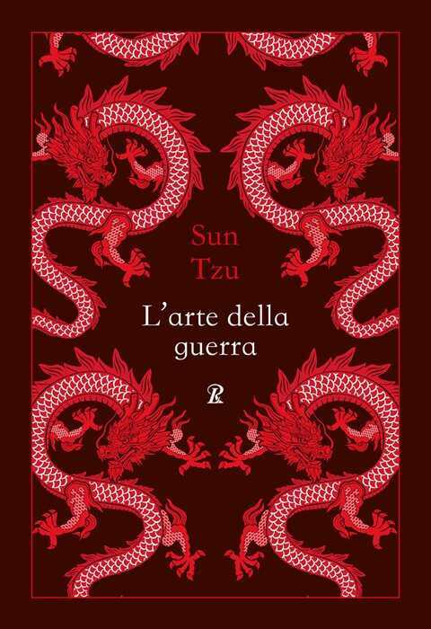 L'arte della guerra. Nuova ediz. — Tzu Sun