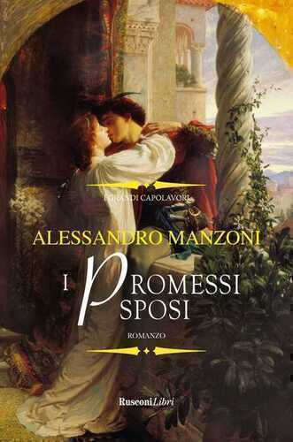 I promessi sposi. Ediz. integrale