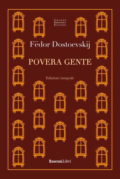 Povera gente. Ediz. integrale