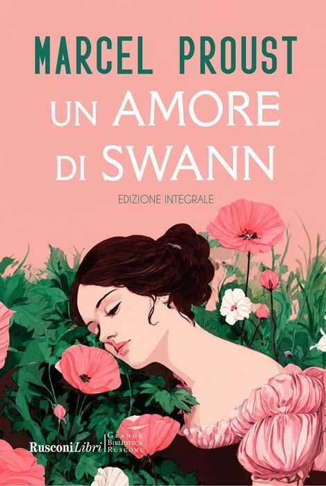Un amore di Swann. Ediz. integrale