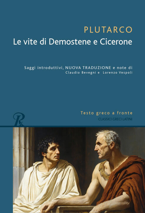 vita di Demostene e Cicerone. Testo greco a fronte