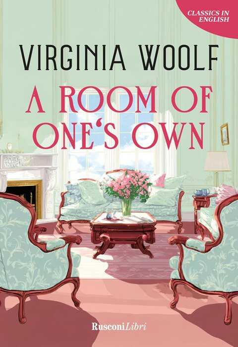 A room of one's own. Ediz. integrale