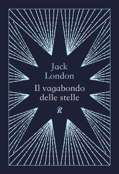Il vagabondo delle stelle. Ediz. integrale