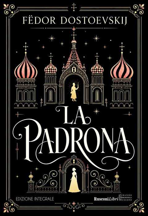 La padrona. Ediz. integrale