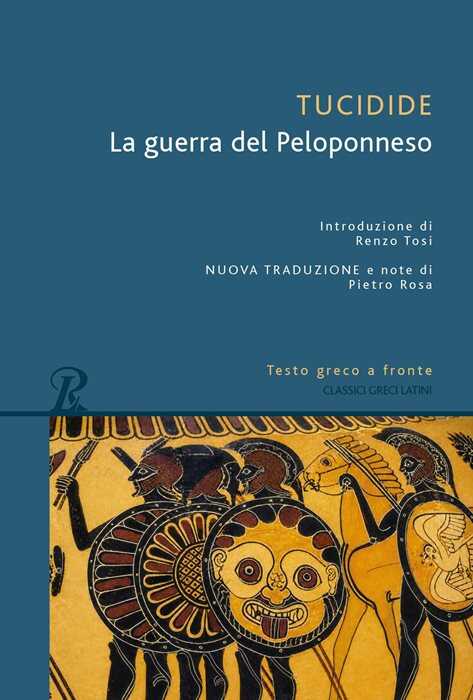 La guerra del Peloponneso. Testo greco a fronte