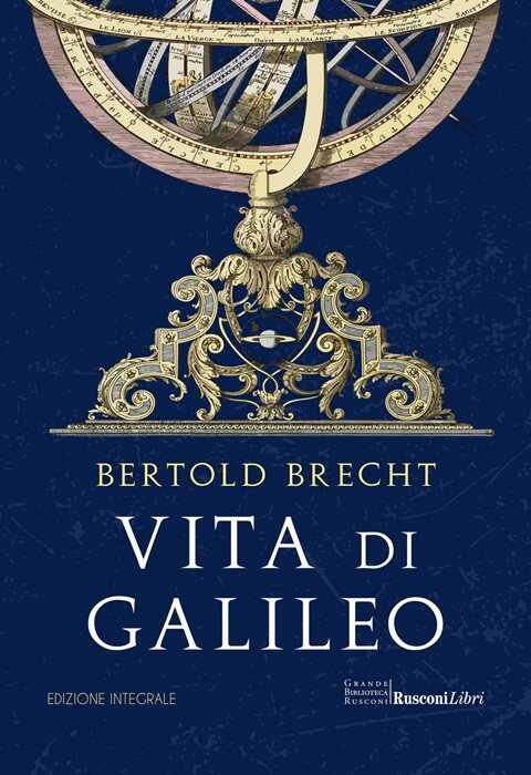 Vita di Galileo. Ediz. integrale