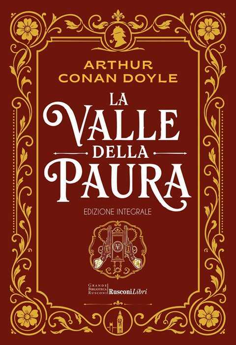 La valle della paura. Ediz. integrale