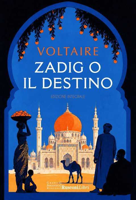 Zadig o il destino. Ediz. integrale