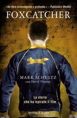 Foxcatcher — Mark Schultz