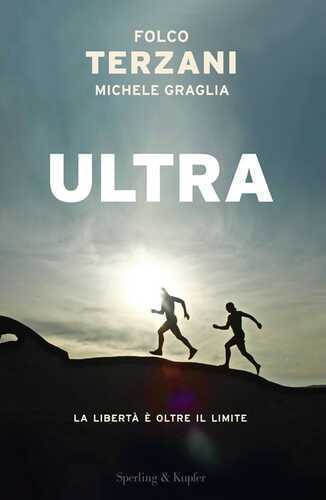 Ultra — Folco Terzani