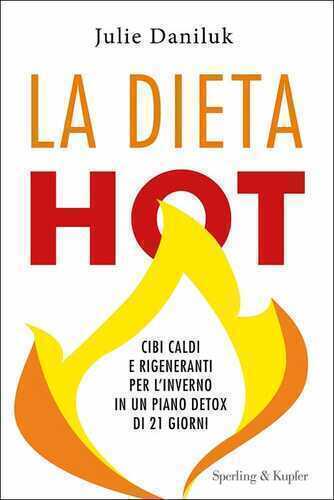 La dieta Hot — Julie Daniluk