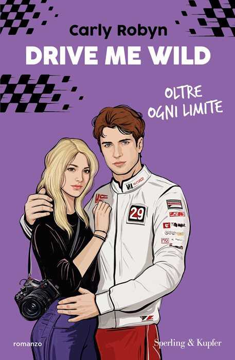 Drive me wild. Oltre ogni limite