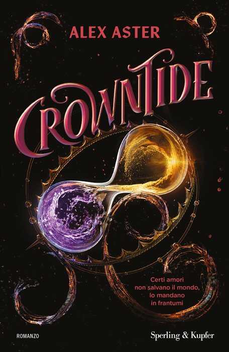 Crowntide. Ediz. italiana