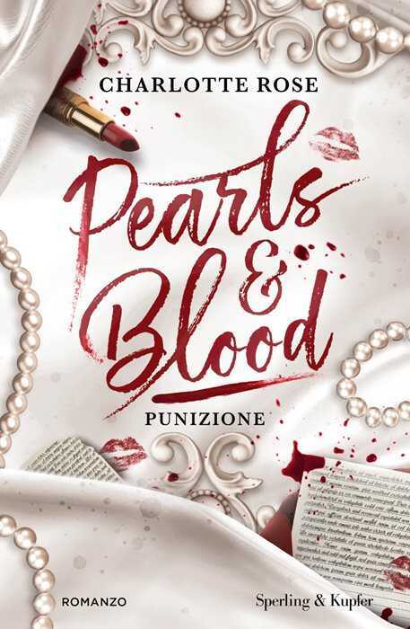 Punizione. Pearls & blood