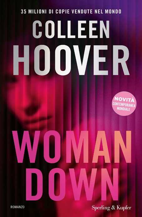 Woman down. Ediz. italiana