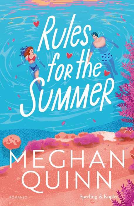 Rules for the summer. Ediz. italiana — Meghan Quinn