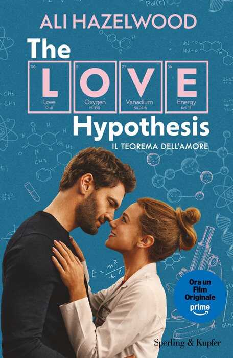 The love hypothesis. Il teorema dell'amore. Ediz. tie-in