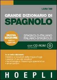 Grande dizionario di spagnolo-italiano, italiano-spagnolo. Con CD-ROM