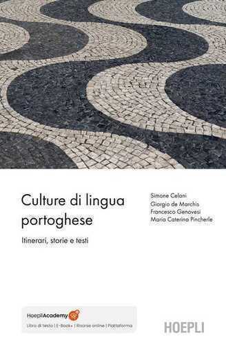 Culture di lingua portoghese. Itinerari, testi, immagini