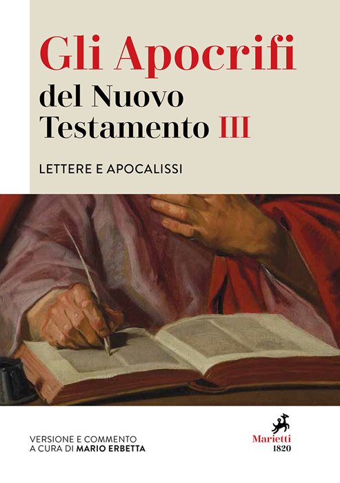 Gli apocrifi del Nuovo Testamento. Vol. 3: Lettere e apocalissi
