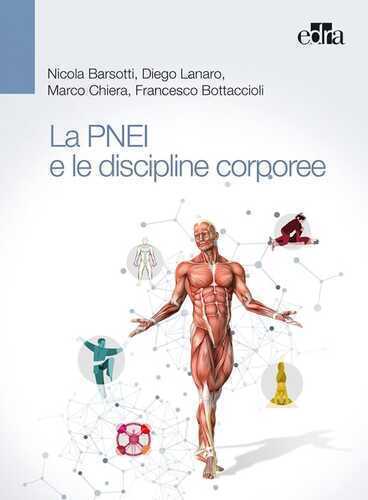 La PNEI e le discipline corporee (DISCO-PNEI)